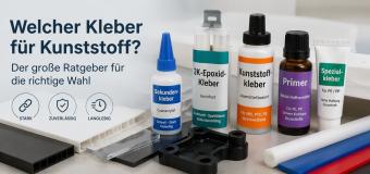Welcher Kleber für Kunststoff? Der große Ratgeber für die richtige Wahl